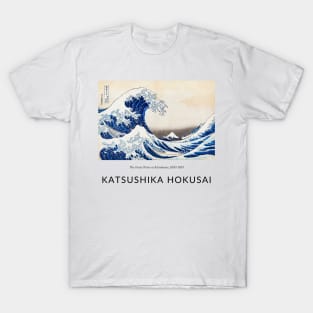 The Great Wave at Kanakawa, 1830-1833 T-Shirt